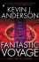 Fantastic Voyage: Microcosm