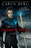 daemon prism a novel of the collegia magica