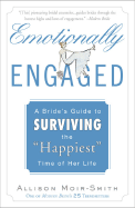 ISBN 9780452288034 product image for emotionally engaged a brides guide to surviving the happiest time of her li | upcitemdb.com
