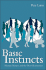 Basic Instincts: Human Behaviour and the New Economics
