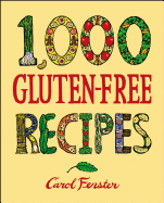1,000 Gluten-Free Recipes