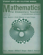 Mathematics for Elementary Teachers: Student Solutions Manual: A Contemporary Approach