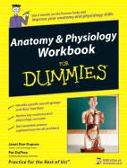 Anatomy & Physiology Workbook for Dummies