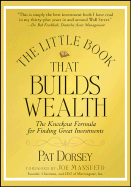 The Little Book That Builds Wealth: The Knockout Formula for Finding Great Investments