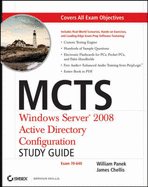 MCTS: Windows Server 2008 Active Directory Configuration Study Guide