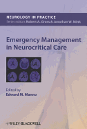 Emergency Management in Neurocritical Care