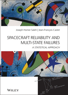 spacecraft reliability and multi state failures a statistical approach