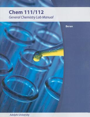 Chem 111/112: General Chemistry Lab Manual By Jo Allan Beran - New ...