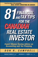 81 Financial and Tax Tips for the Canadian Real Estate Investor: Expert Money-Saving Advice on Accounting and Tax Planning