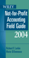 Wiley Not-For-Profit Accounting Field Guide