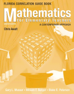 Mathematics for Elementary Teachers, Florida State Guide Book: A Contemporary Approach