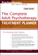 The Complete Adult Psychotherapy Treatment Planner
