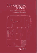 Ethnographic Puzzles: Essays on Social Organization, Symbolism and Change