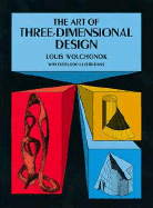 The Art of Three-Dimensional Design