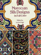 Moroccan Silk Designs in Full Color