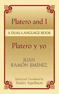 Platero y Yo / Platero and I