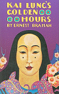 Kai Lung's Golden Hours