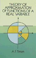 Theory of Approximation of Functions of a Real Variable Theory of Approximation of Functions of a Real Variable