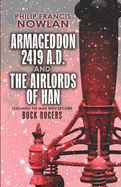 armageddon 2419 a d and the airlords of han nowlan philip francis