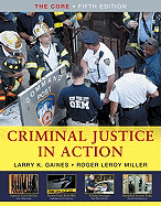 Criminal Justice in Action: The Core