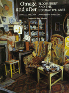 Omega and After: Bloomsbury and the Decorative Arts