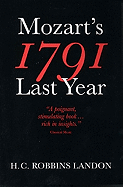 1791, Mozart's last year
