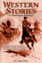 Western Stories: A Chronological Anthology