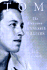 Tom: The Unknown Tennessee Williams -- Volume I of the Tennessee Williams Biography