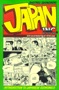 Japan Inc.: An Introduction to Japanese Economics: The Comic Book
