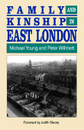 Family and Kinship in East London