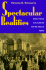 Spectacular Realities: Early Mass Culture in Fin-de-Si Cle Paris