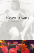 monster beauty building the body of love