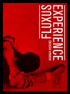 Fluxus Experience