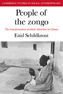 People of the Zongo: The Transformation of Ethnic Identities in Ghana
