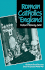 Roman Catholics in England: Studies in Social Structure Since the Second World War