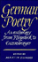 German Poetry: An Anthology from Klopstock to Enzensberger