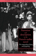 Narration and Description in the French Realist Novel: The Temporality of Lying and Forgetting