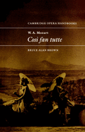 W. A. Mozart: Cos Fan Tutte