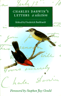 Charles Darwin's Letters: A Selection, 1825 1859
