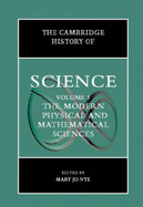 The Cambridge History of Science: Volume 5, the Modern Physical and Mathematical Sciences