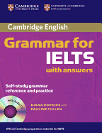 Cambridge Grammar for IELTS: with answers