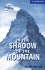 In the Shadow of the Mountain