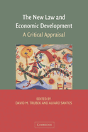 The New Law and Economic Development: A Critical Appraisal