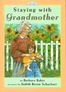 Staying with Grandmother