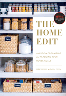 New Home Edit A Guide To Organizing And Realizing Your House Goals