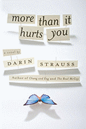 More Than it Hurts You