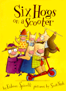 Six Hogs on a Scooter
