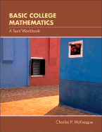 Basic College Mathematics: A Text/Workbook