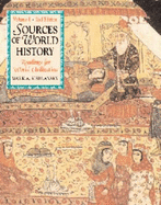 Sources of World History, Volume I: Readings for World Civilization