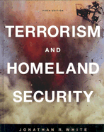 Terrorism and Homeland Security: An Introduction